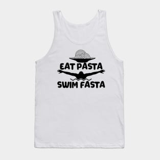 Eat Pasta Swim Fasta Swimmer Swimming Sport Tank Top